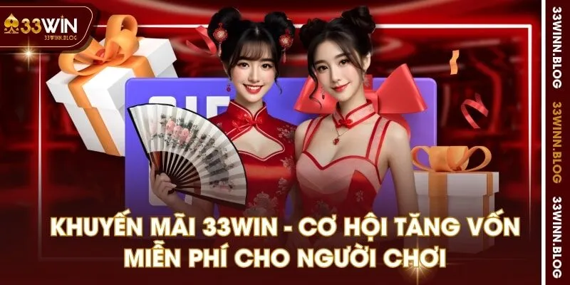 khuyến mãi 33WIN