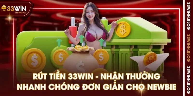 rút tiền 33WIN