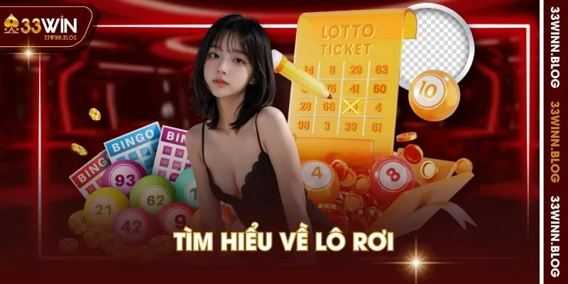 Tìm hiểu về lô rơi